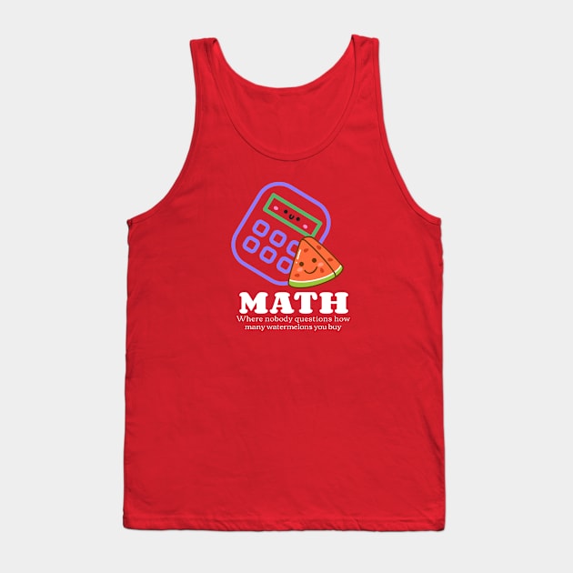 Math Watermelon Calculator Joke Tank Top by DC Bell Design